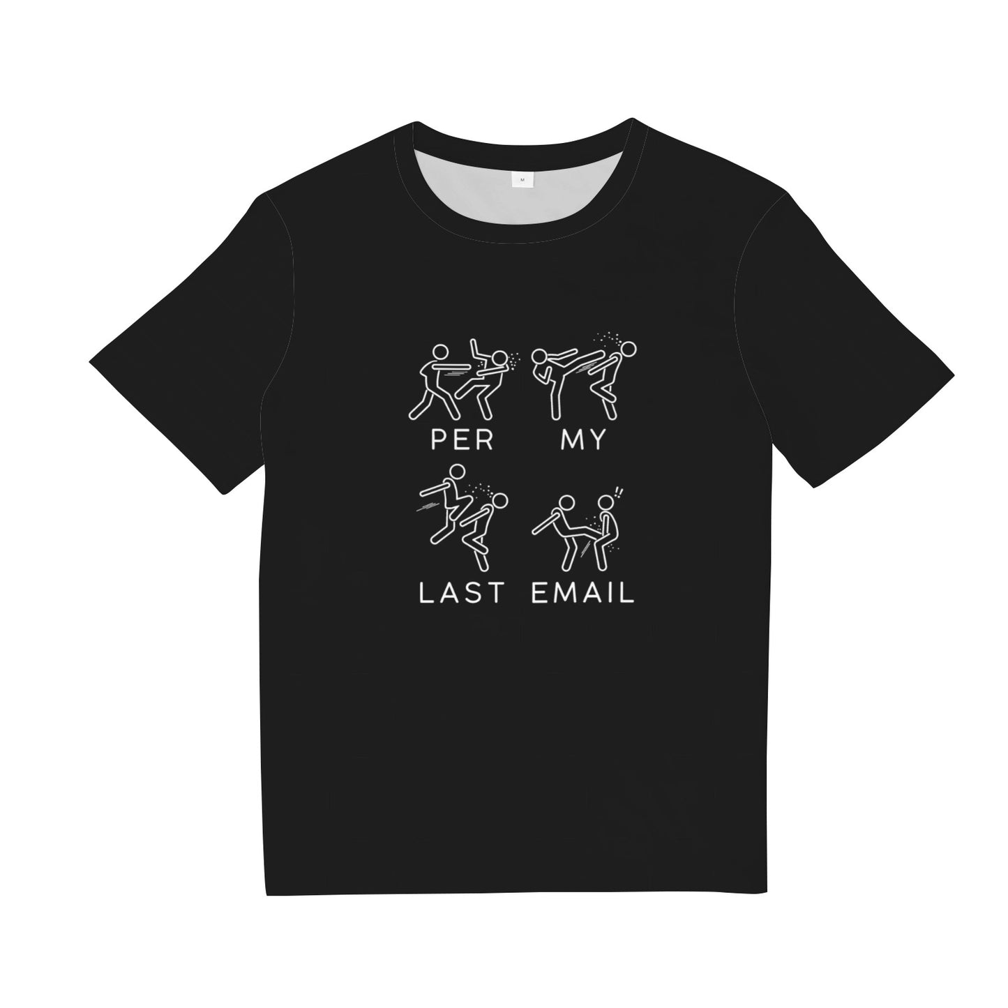 Per My Last Email T-Shirt