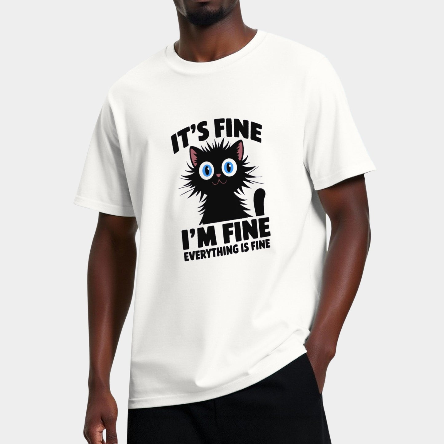 It's Fine I'm Fine Tee Shirt