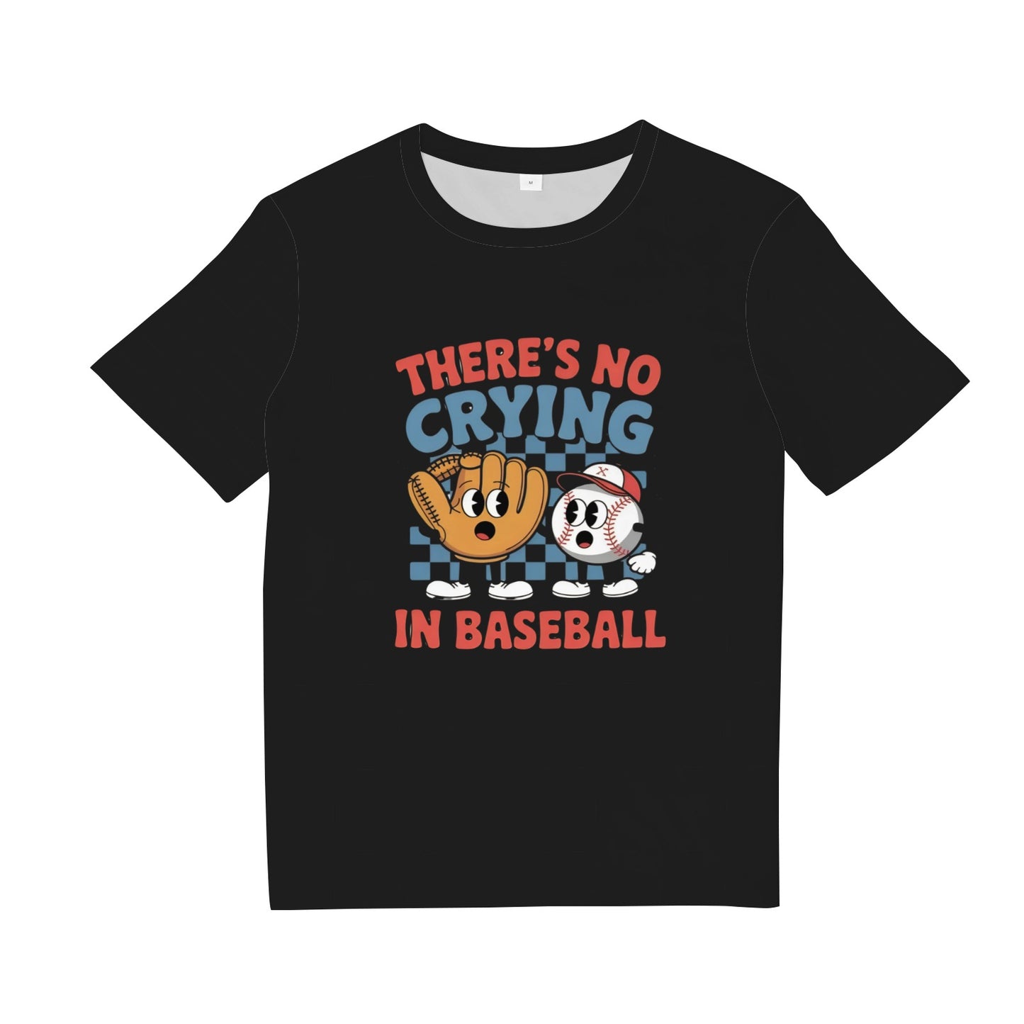 There Is No Crying In Baseball Funny Game Day Baseball T-Shirt