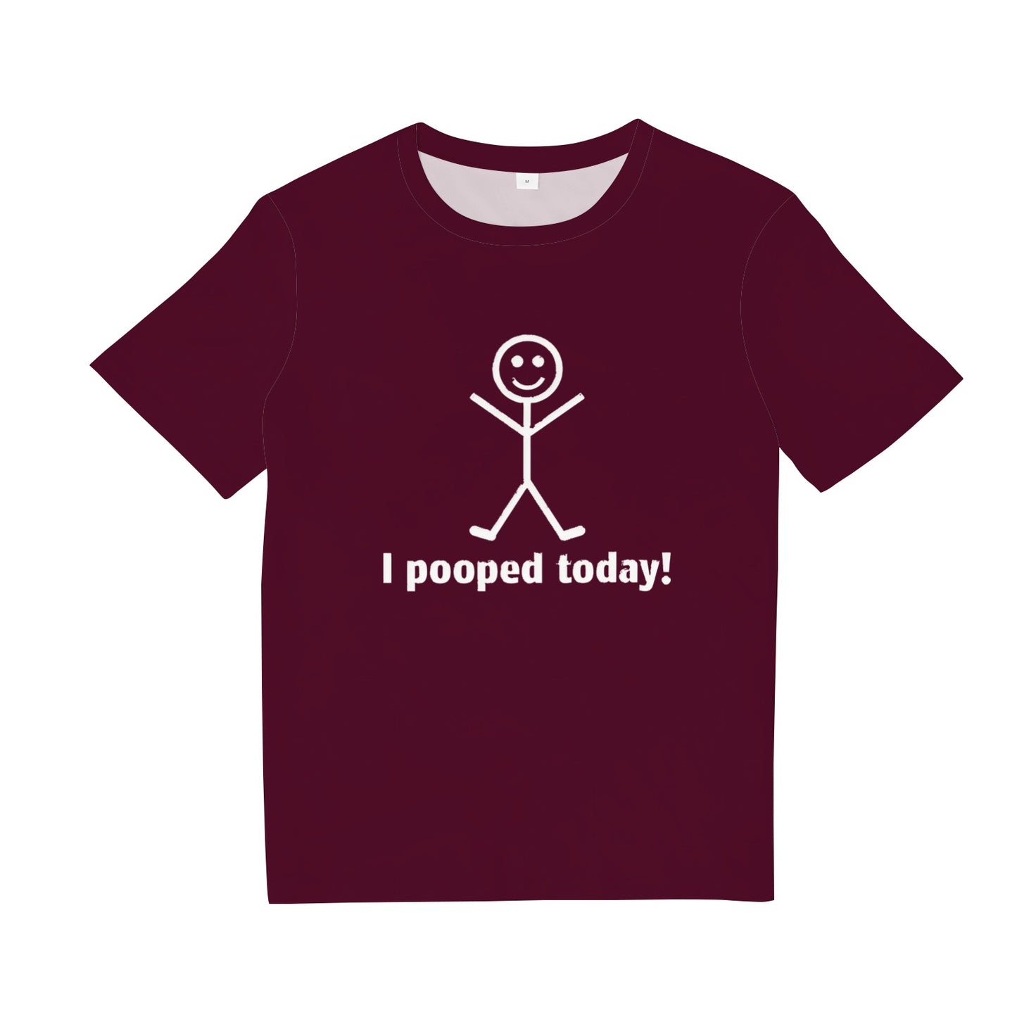 I Pooped Today Tee Shirt