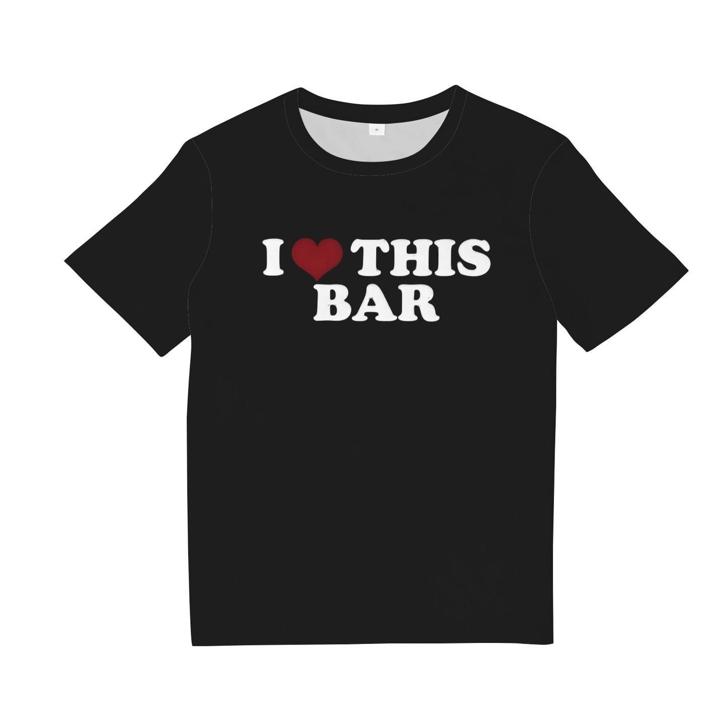 I Love This Bar Tee Shirt