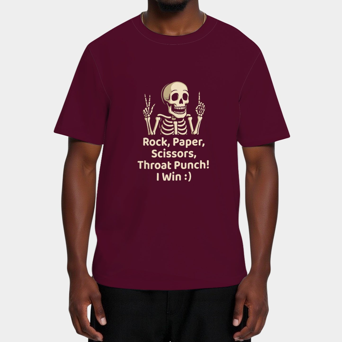 Rock, Paper, Scissors, Throat Punch_ I Win T-Shirts