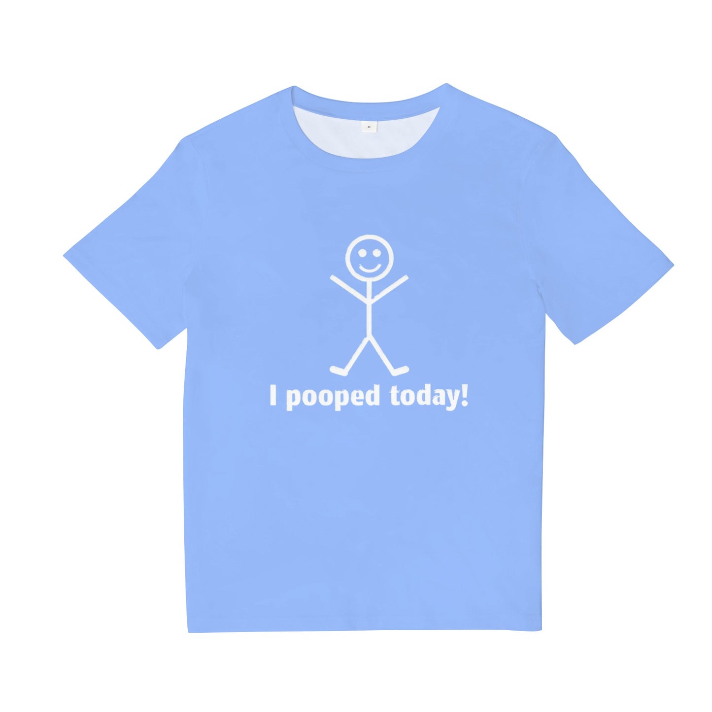 I Pooped Today Tee Shirt