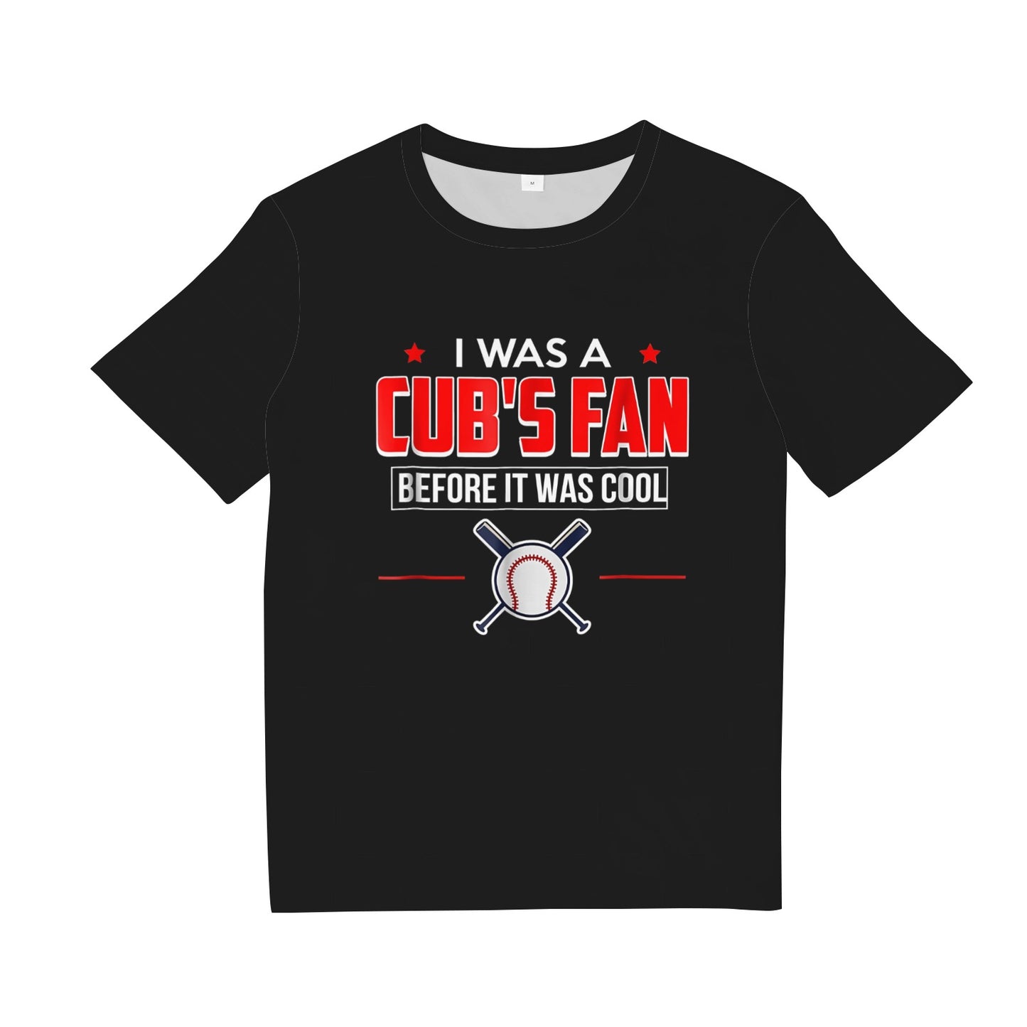 I Was A Cub's Fan Before It Was Cool Funny T Shirt Sports T-Shirt