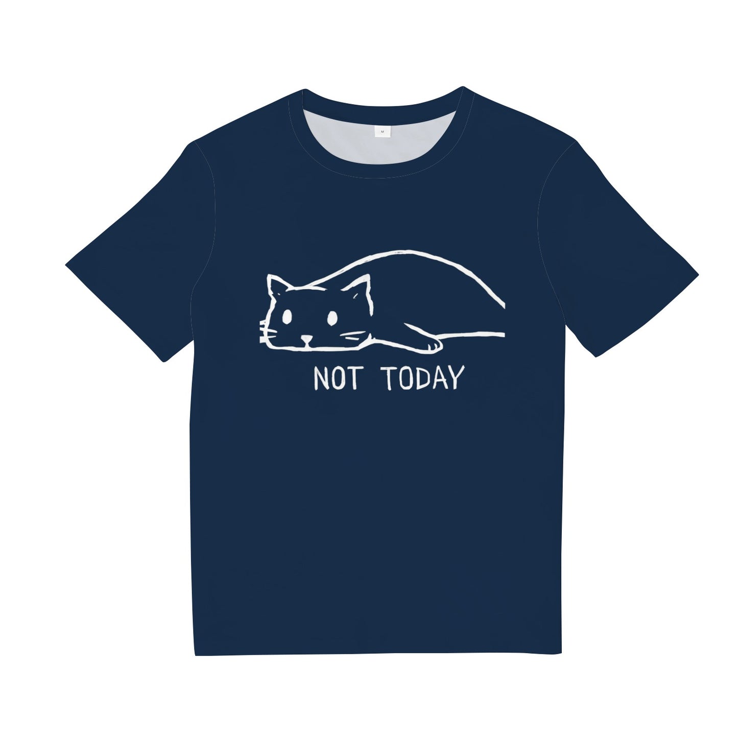 Not Today - When You Don't Want To Do Anything T-Shirt