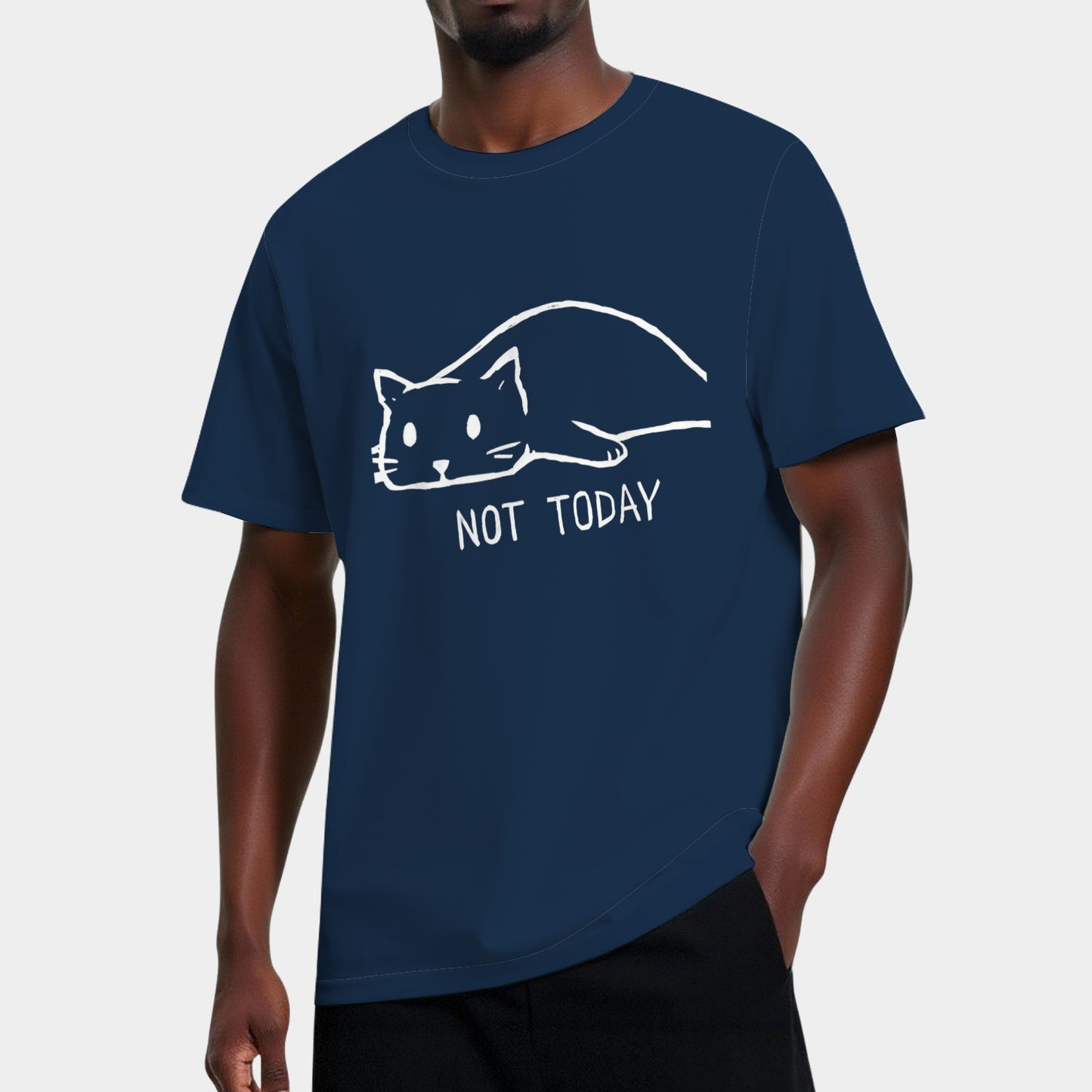 Not Today - When You Don't Want To Do Anything T-Shirt