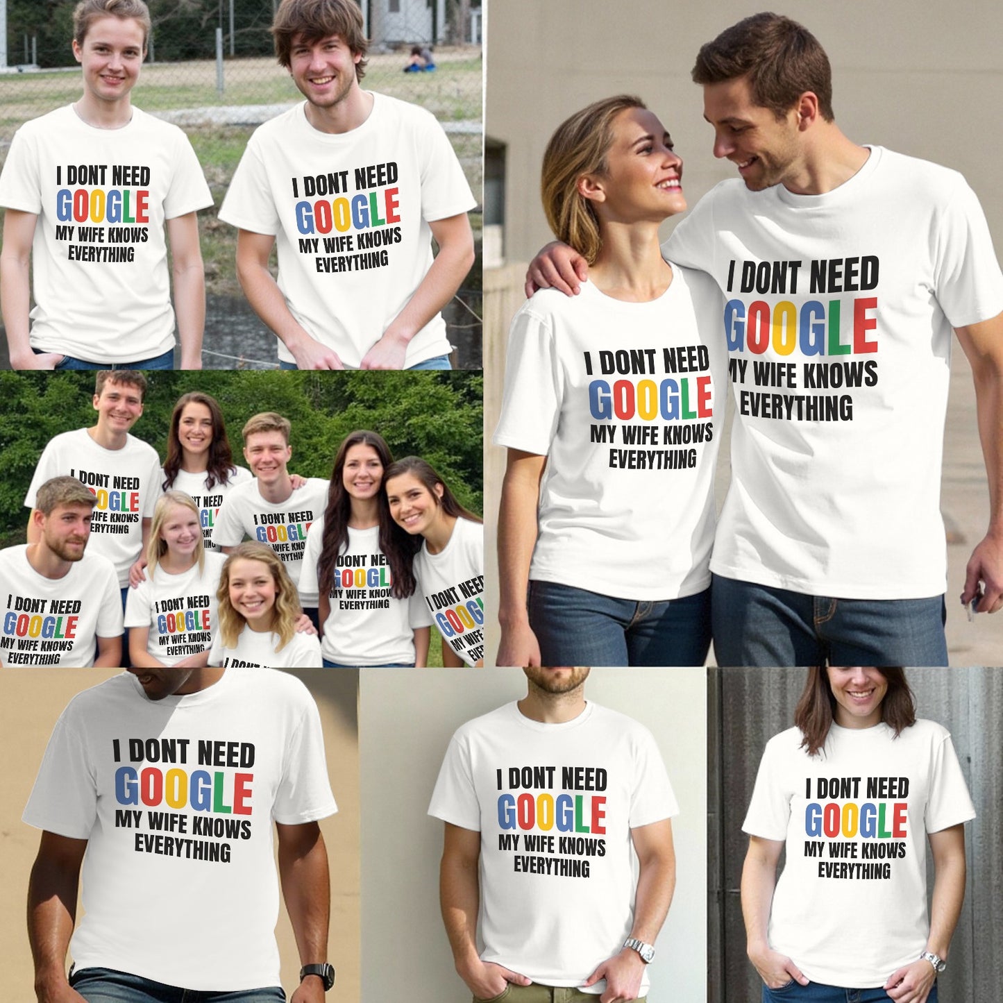 I Dont Need Google My Wife Knows Everything T Shirt