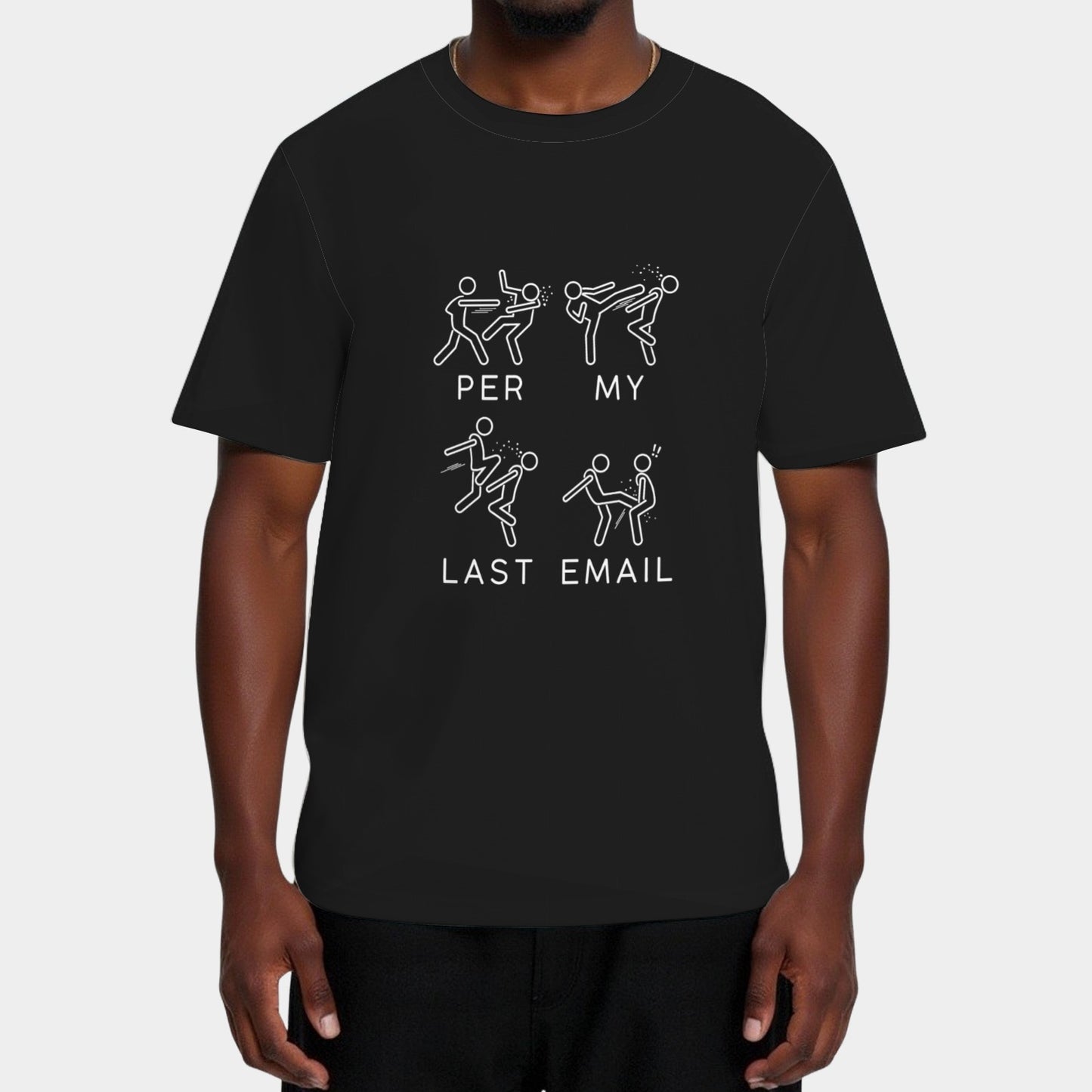 Per My Last Email T-Shirt