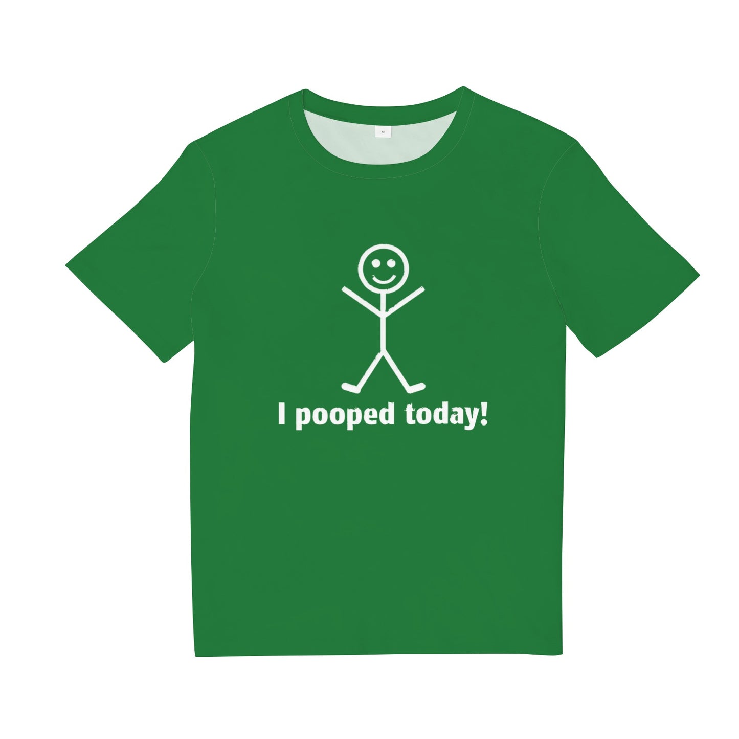 I Pooped Today Tee Shirt