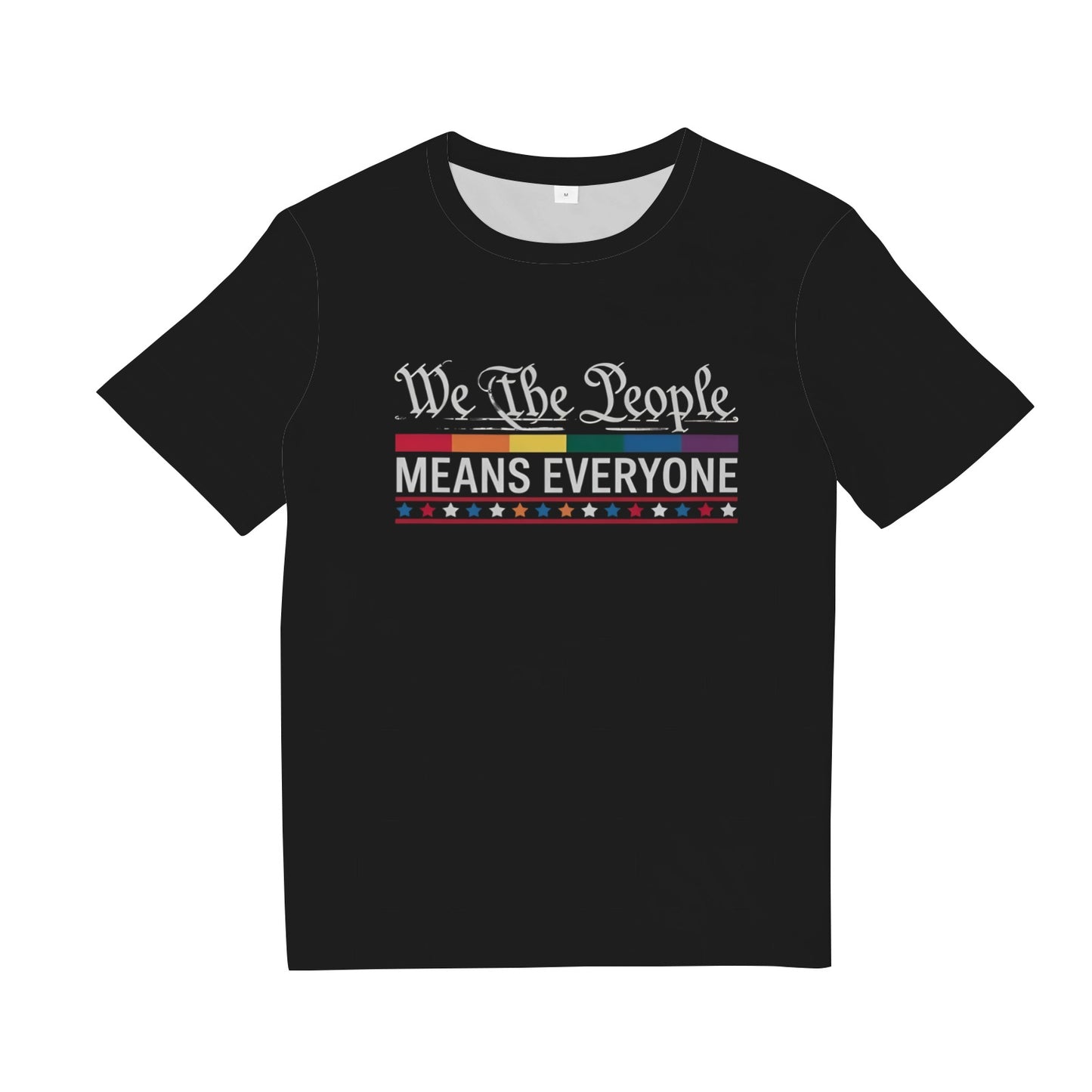 We The People Means Everyone US Constitution LGBT Pride T-Shirt