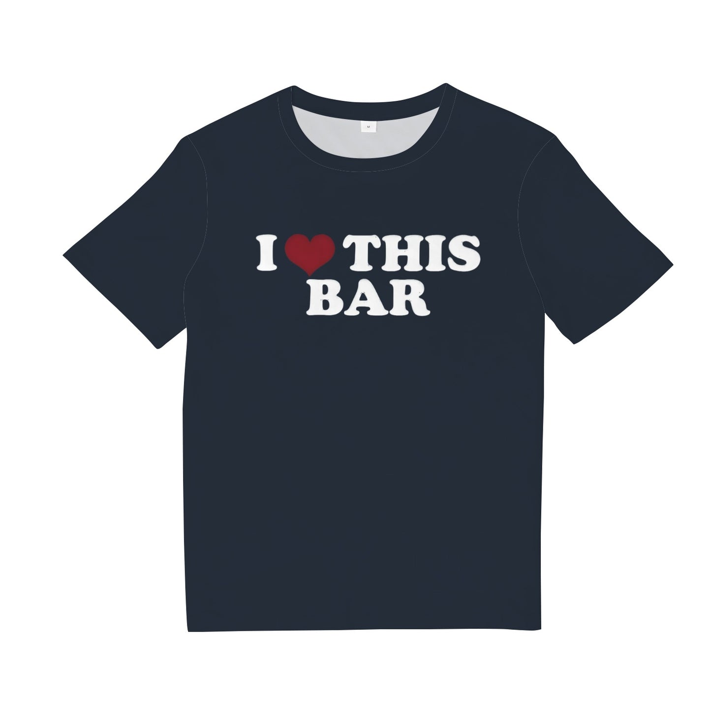 I Love This Bar Tee Shirt