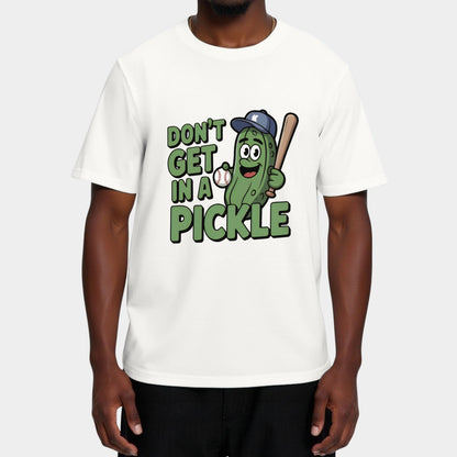Baseball Don't Get In A Pickle T-Shirt