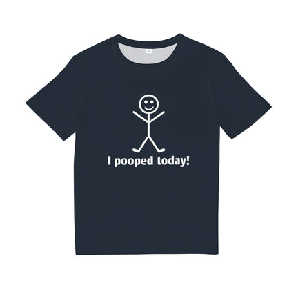 I Pooped Today Tee Shirt