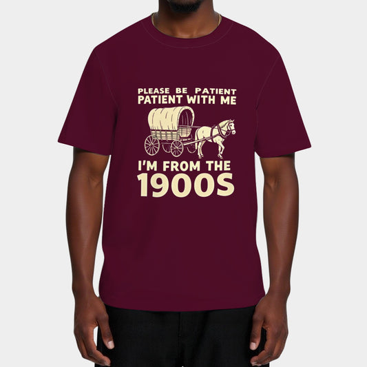 Funny Shirt For Dad Men Women I'm From 1900s Father's Day T-Shirt