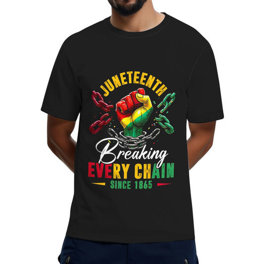 Breaking Every Chain Since 1865 Juneteenth Freedom T-Shirt