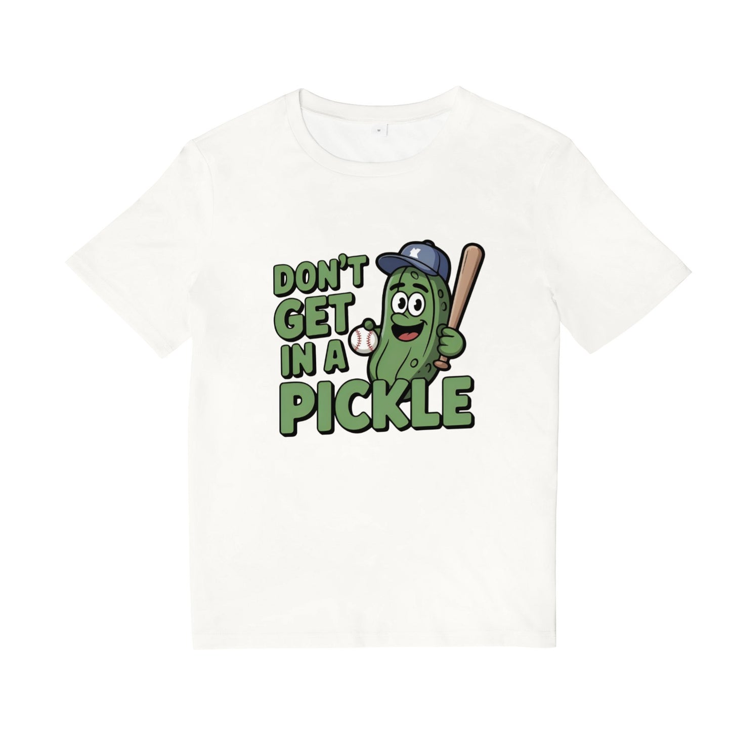 Baseball Don't Get In A Pickle T-Shirt