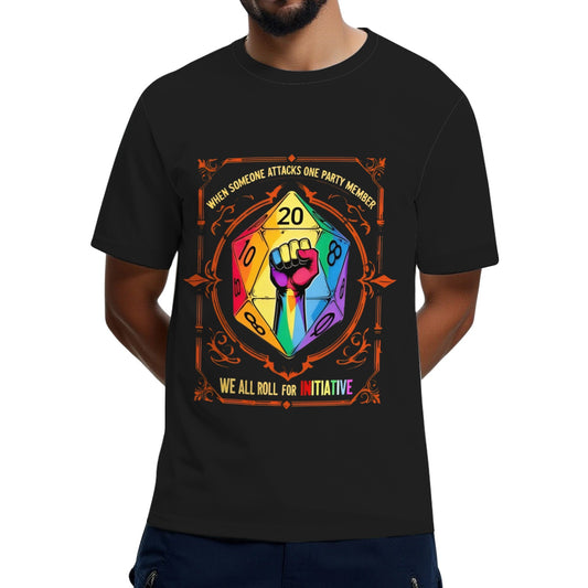 When Someone Attacks One Party Member , We All Roll For Initiative, RPG Dice LGBT Ally T-Shirt