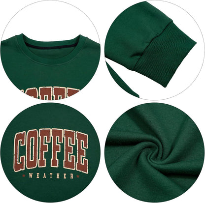 Coffee Weather Graphic Crewneck Sweatshirt for Women Fall Pullover