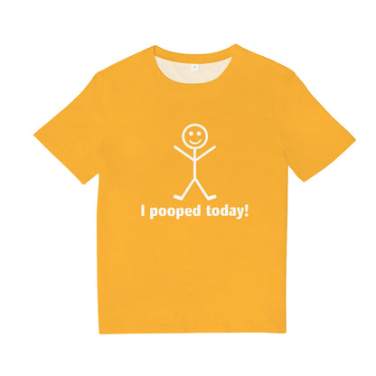 I Pooped Today Tee Shirt