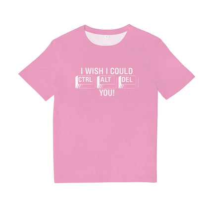 I Wish I Could CTRL, ALT, DELETE You Tee Shirt