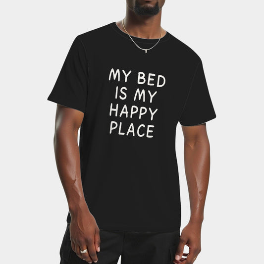 My Bed Is My Happy Place T-Shirts