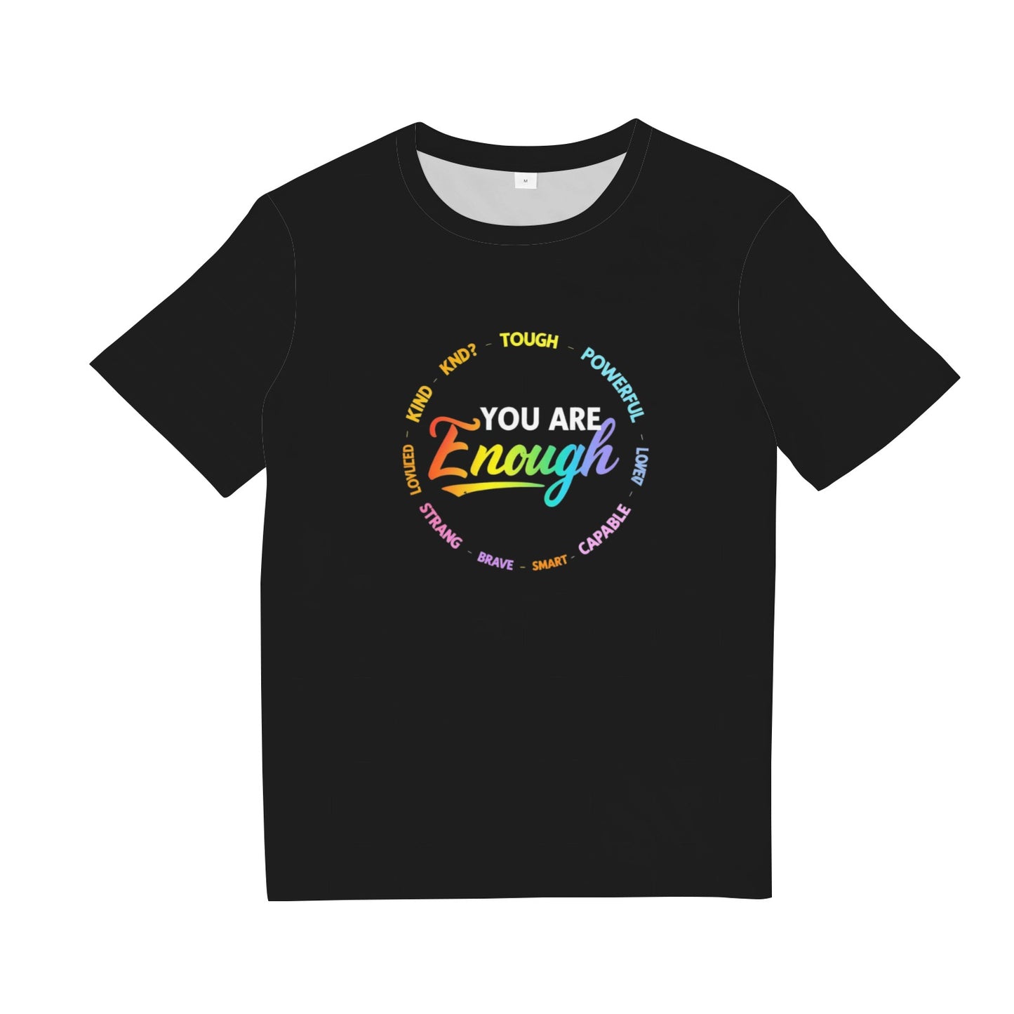 Gay You Are Enough Rainbow Pride Flag Ally LGBTQ Men Women T-Shirt